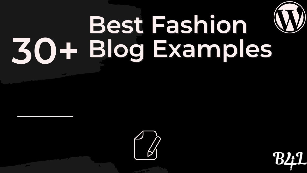 Best Fashion Blog Examples