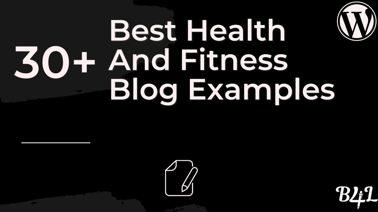 Best Health And Fitness Blog Examples