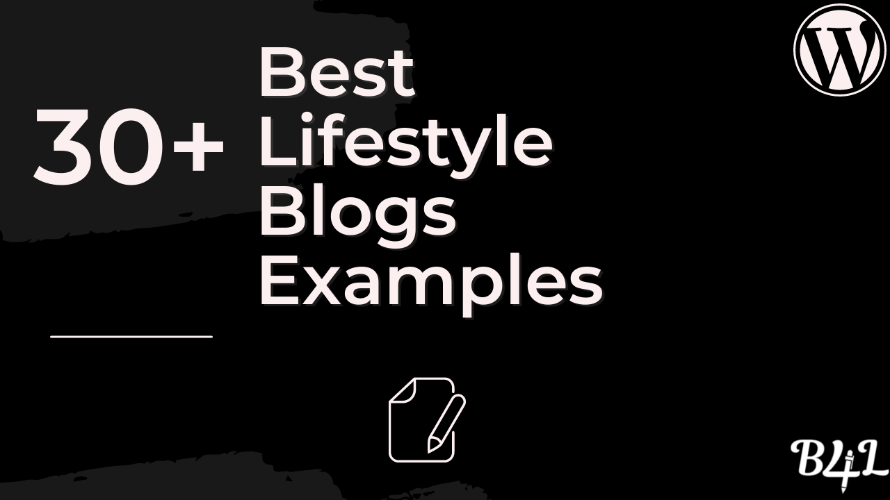 Best Lifestyle Blogs Examples