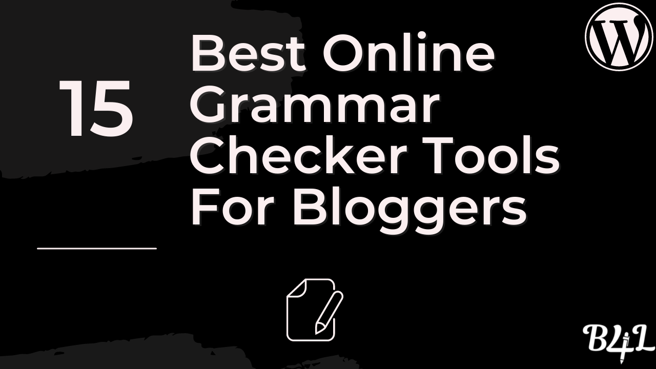 Best Online Grammar Checker Tools for bloggers