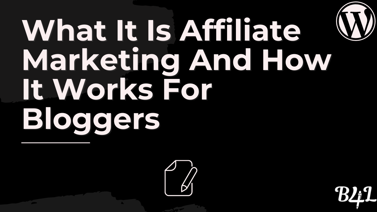 What It Is Affiliate Marketing And How It Works
